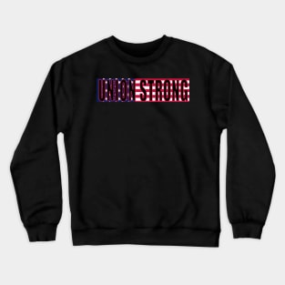 Union Proud - American Crewneck Sweatshirt